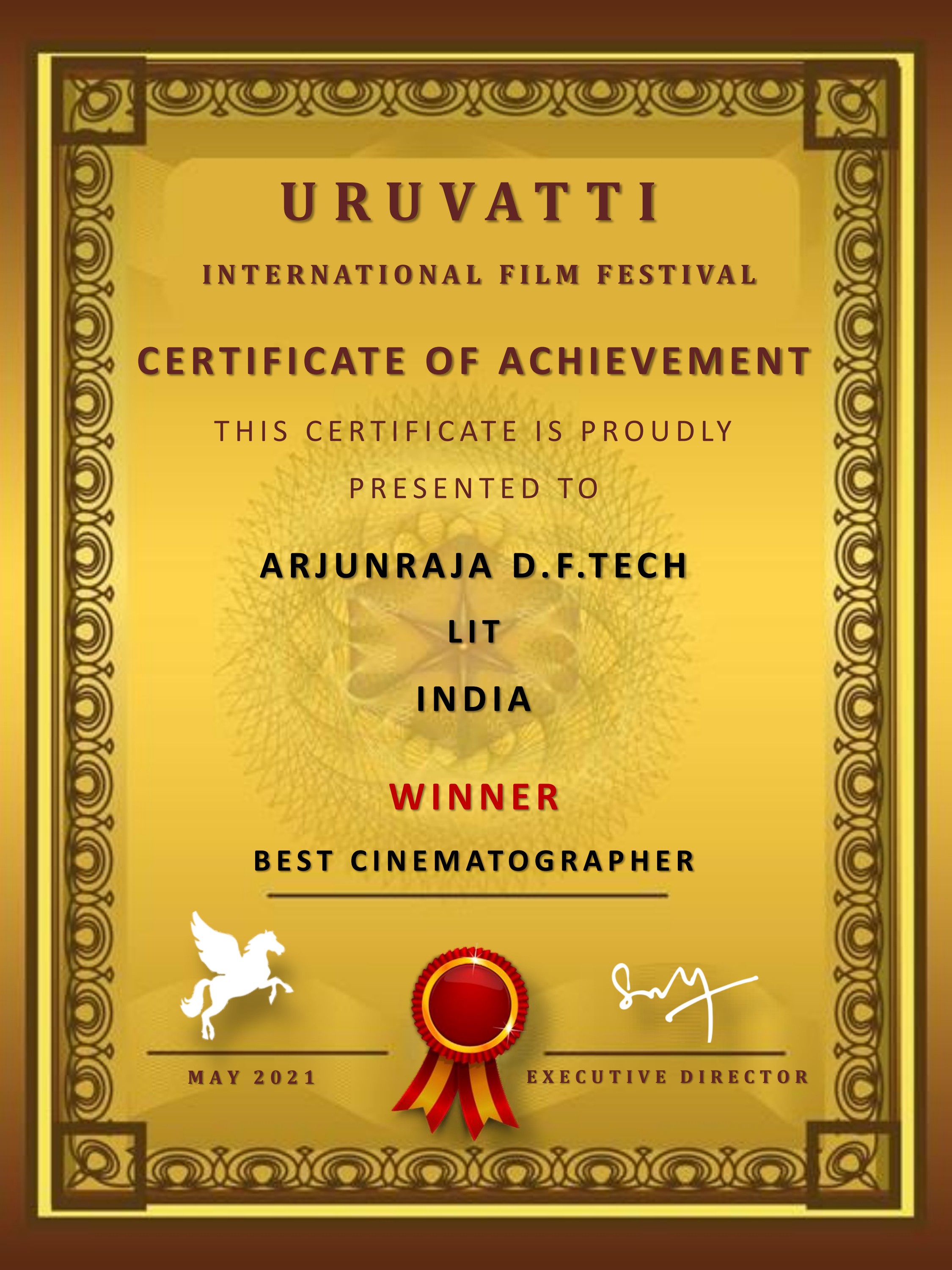 Best Cinematographer certificate from Uruvatti International Film Festival for the film LIT